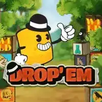 Drop Em
