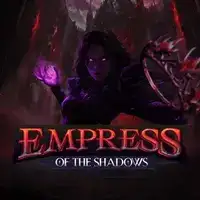 Empress of the Shadows